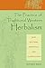 The Practice of Traditional Western Herbalism: Basic Doctrine, Energetics, and Classification primary