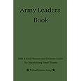 Army Leaders Book: Military Notebook | NCO Creed | Soldiers Creed | Army ACFT | Army NCO Guide | Army Leadership Manual | Army Planner |Complete ... Planner | 6in x 9in, 100 Pages | Forest Green