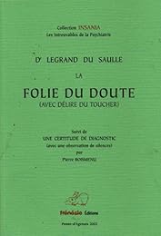 La  folie du doute