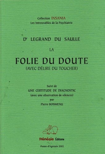 La  folie du doute