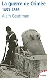 La Guerre De Crimee 1853-1856 (French Edition) by 