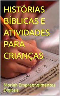 Livro HISTÓRIAS BÍBLICAS E ATIVIDADES PARA CRIANÇAS