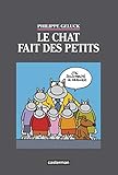 Le Chat T20 - Tirage de luxe - Le Chat Fait des Petits [ grand format - large size ] (Les albums du Chat (20)) (French Edition) by 