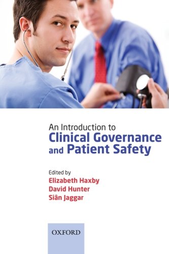 An Introduction to Clinical Governance and Patient Safety (Paperback)