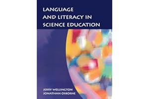 Language and Literacy in Science Education (UK Higher Education OUP Humanities & Social Sciences Education OUP)