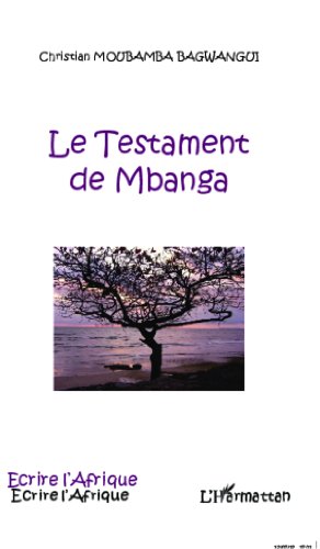Le  testament de Mbanga