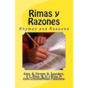 Rimas y Razones: Rhymes and Reasons (Spanish Edition)
