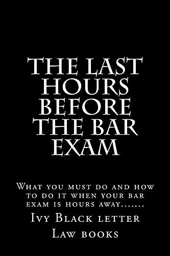 The Last Hours Before The Bar Exam: Normalized Partial Reading Allowed