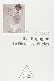 La  fin des certitudes