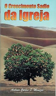Livro O Crescimento Sadio da Igreja