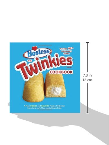 image for Hostess The Twinkies Cookbook, Twinkies 85th Anniversary Edition: A Ne