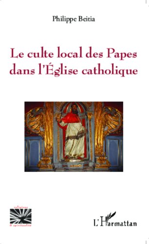 Le  culte local des papes dans l'Église catholique