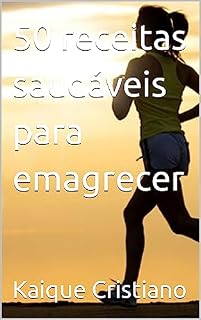 Livro 50 receitas saudáveis para emagrecer
