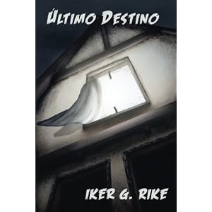 Último Destino (Spanish Edition)