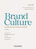 Brand Culture : La cohérence des marques en question by 