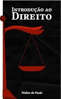 Livro INTRODUÇÃO AO DIREITO: INTRODUÇÃO AO DIREITO - BRASIL