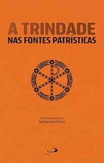 Livro A Trindade nas Fontes Patrísticas