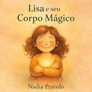 Livro Lisa e seu Corpo Mágico