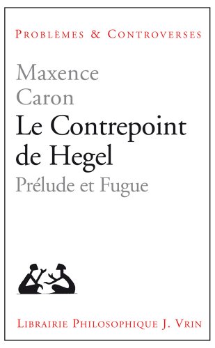 Le  contrepoint de Hegel