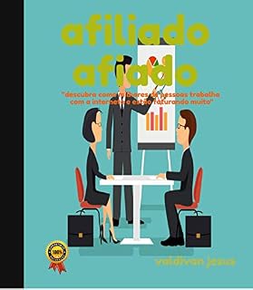 Livro afiliado afiado: vender online é mais fácil do que parece!!!