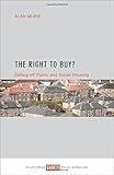 The Right to Buy?: Selling off Public and Social Housing