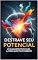 Livro Destrave Seu Potencial: O Guia Definitivo para a Vida que Você Merece