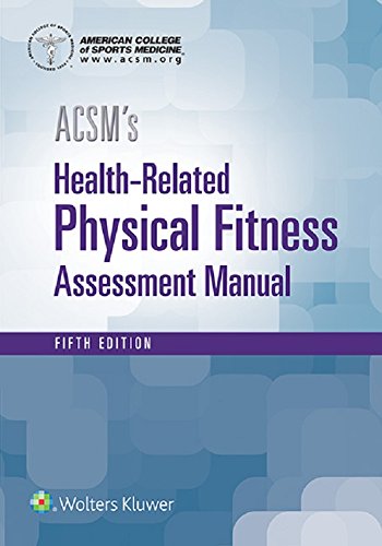 ACSM's Health-Related Physical Fitness Assessment - //medicalbooks.filipinodoctors.org