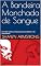 Livro A Bandeira Manchada de Sangue: Um olhar sobre os fracassos do socialismo e do comunismo