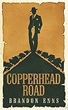 Copperhead Road by