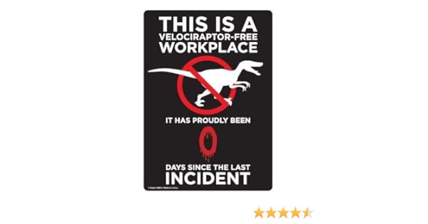 Amazon Com Bin Shang This Is A Velociraptor Free Workplace Funny Novelty Tin Sign Home Kitchen