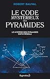 Le code mystérieux des pyramides by 