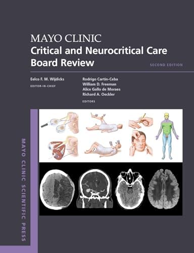 Mayo Clinic Medical Neurosciences: Organized by Neurologic System