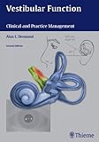 Vestibular Function: Clinical and Practice Management