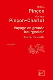 Voyage en grande bourgeoisie