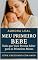 Livro Meu Primeiro Bebê: Tudo que Você Precisa Saber para os Primeiros Meses (Crescendo com amor)