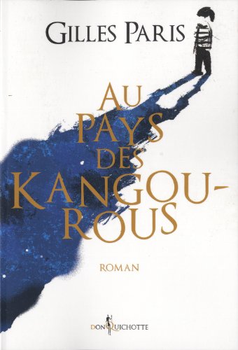 Au pays des kangourous: roman