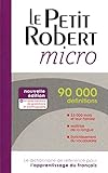 Le Petit Robert micro: Dictionnaires le Robert (French Edition) by Dictionnaires Robert (2013-03-27) by