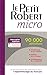 Le Petit Robert micro: Dictionnaires le Robert (French Edition) by Dictionnaires Robert (2013-03-27) by