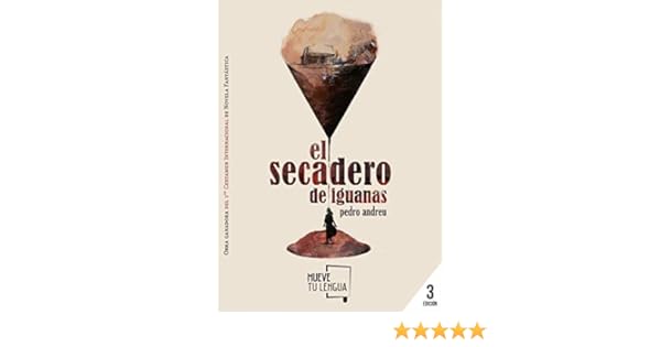 El secadero de iguanas (Novela nº 1) eBook: Andreu López, Pedro ...