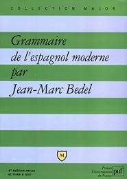 Grammaire de l'espagnol moderne
