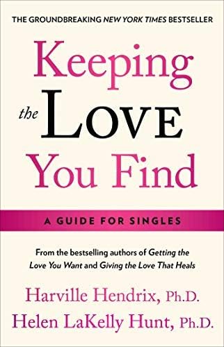 Keeping the Love You Find Paperback – January 1, 1992