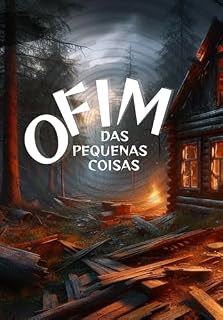 Livro O fim das pequenas coisas