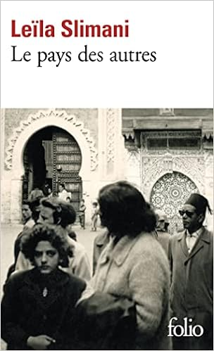 Le pays des autres - Leïla Slimani