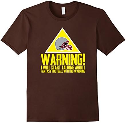 Men's Fantasy Football WARNING Tshirt Funny Draft  Medium Brown