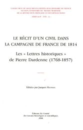 Le  récit d'un civil dans la campagne de France de 1814