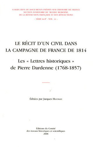 Le  récit d'un civil dans la campagne de France de 1814