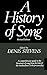 A History of Song by Denis Stevens
