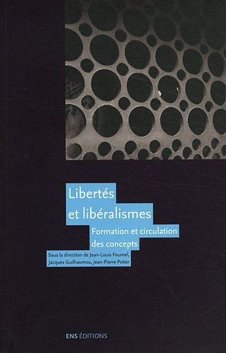 Libertés et libéralismes