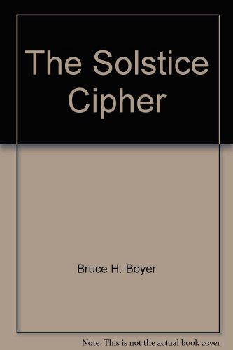 The Solstice Cipher