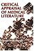 Critical Appraisal of Medical Literature